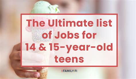 Jobs For 14 And 15 Year Old Teens 2020 Ultimate List Family And Fi