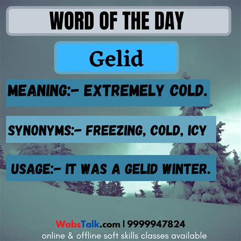 Join 9999947824 Word Of The Day Gelid Meaning Extremely