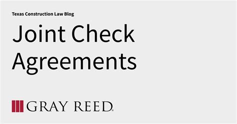 Joint Check Agreements Texas Construction Law Blog