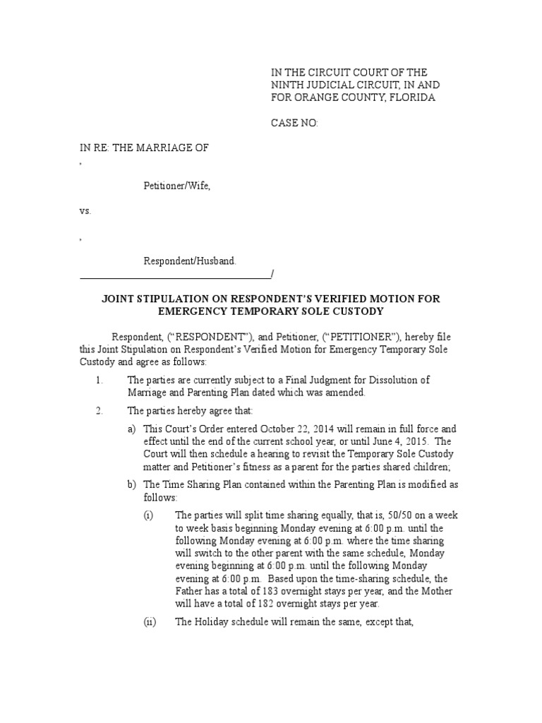 Joint Stipulation Respondent Amp 39 S Petition For Temporary Sole Custody Template Child Custody