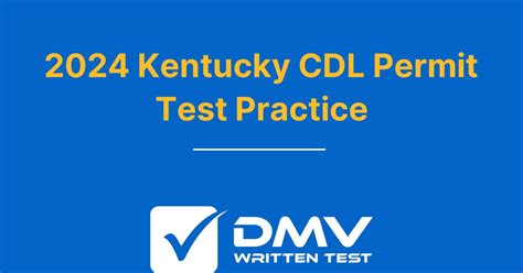 Kentucky Ky Cdl Practice Test 2022