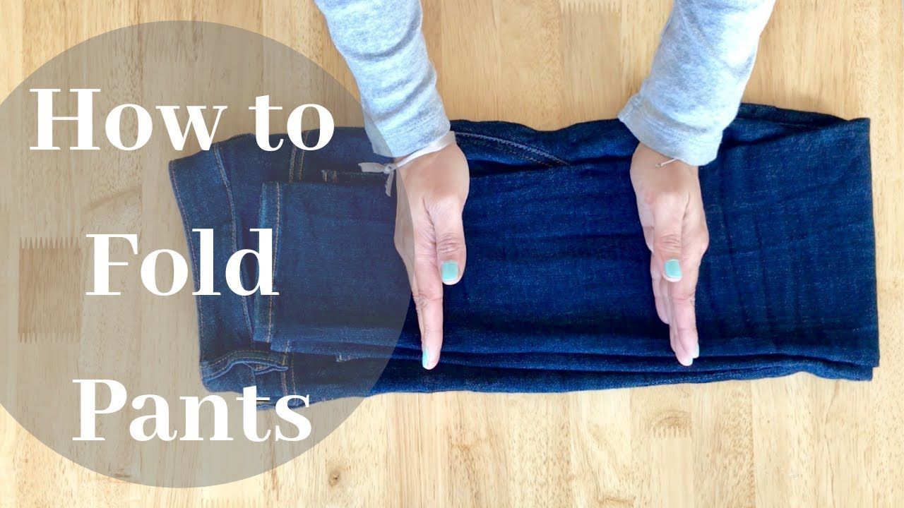 Konmarie Folding Pants And Shorts How To Fold Pants Konmari Konmari Method