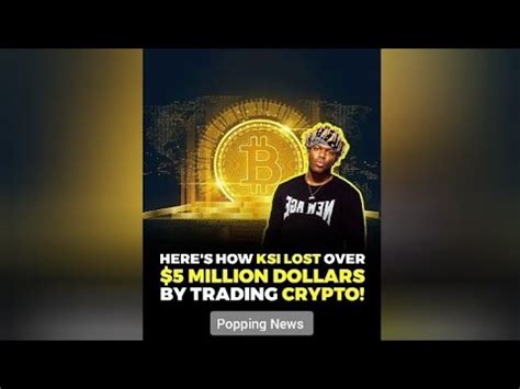 Ksi Lost Over 5 Million Dollars Trading Crypto Youtube