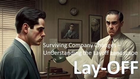 Lay Off Understanding The Layoff Landscape 5 Tips For Surviving