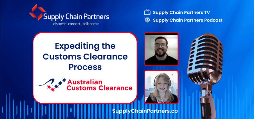 Learn About Expediting The Customs Clearance Process With Australian