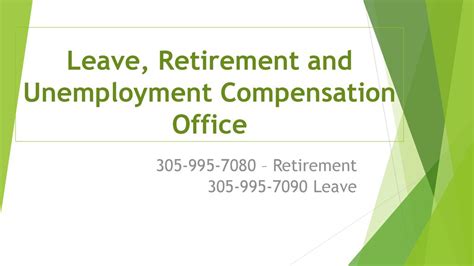 Leave Retirement And Unemployment Compensation Office Ppt Download