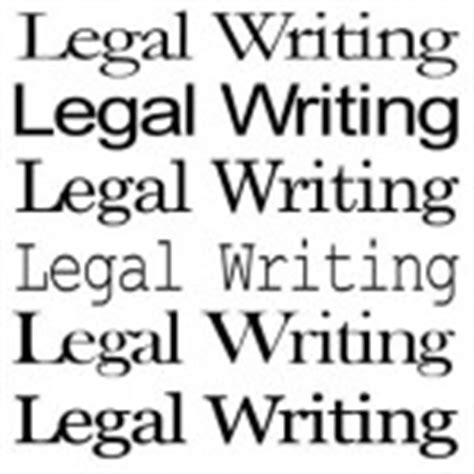 Legal Solutions Blog Legal Writing Font Matters