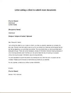 Letter Asking A Client To Submit More Documents Writeletter2 Com