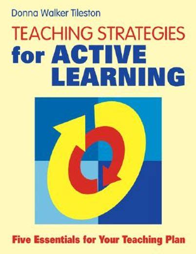 Libro Teaching Strategies For Active Learning Five Essentials For Your