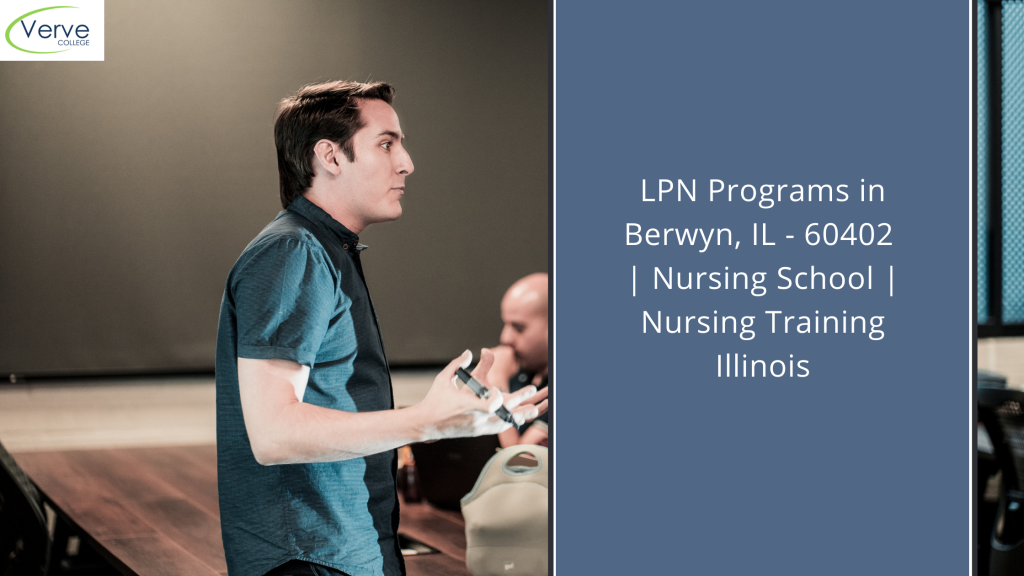 Lpn Programs In Berwyn Il 60402 Nursing School Nursing Training