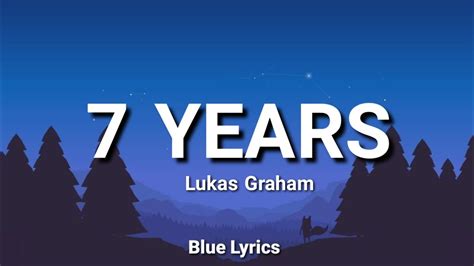 Lukas Graham 7 Years Lyrics Youtube