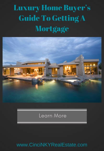 Luxury Home Buyer S Guide To Getting A Mortgage