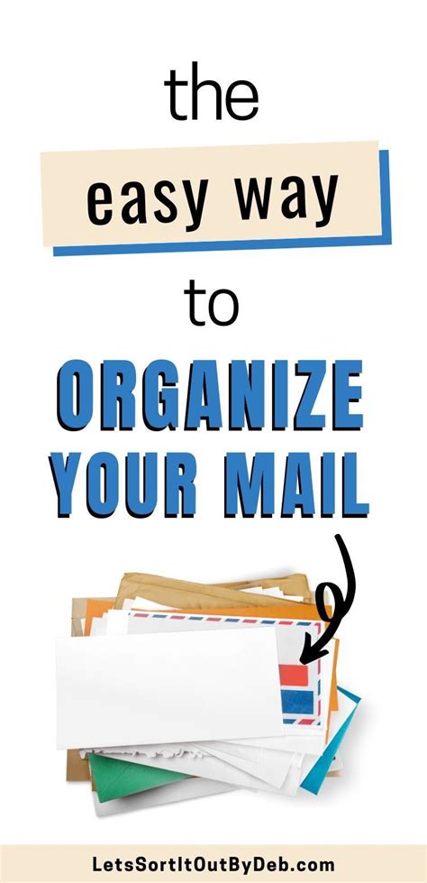 Mail Organization What To Do How To Do Mail Organizer How To