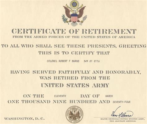 Major Robert F Burns Army Retirement Certificate