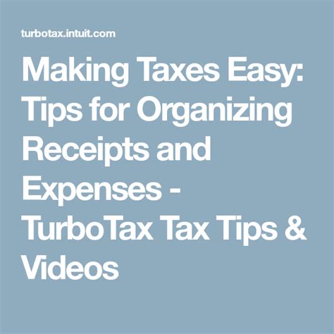 Making Taxes Easy Tips For Organizing Receipts And Expenses Turbotax