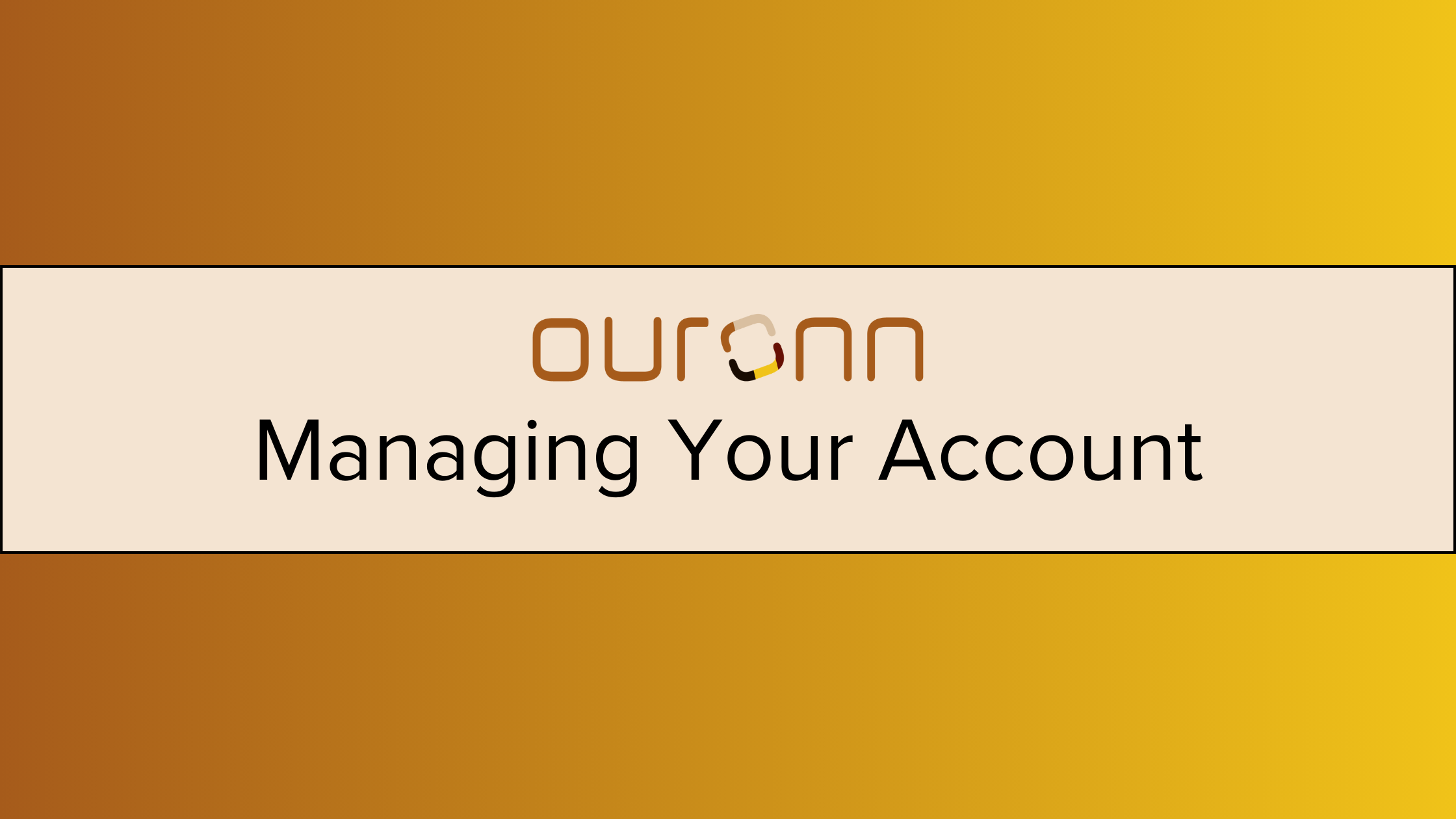 Managing Your Account