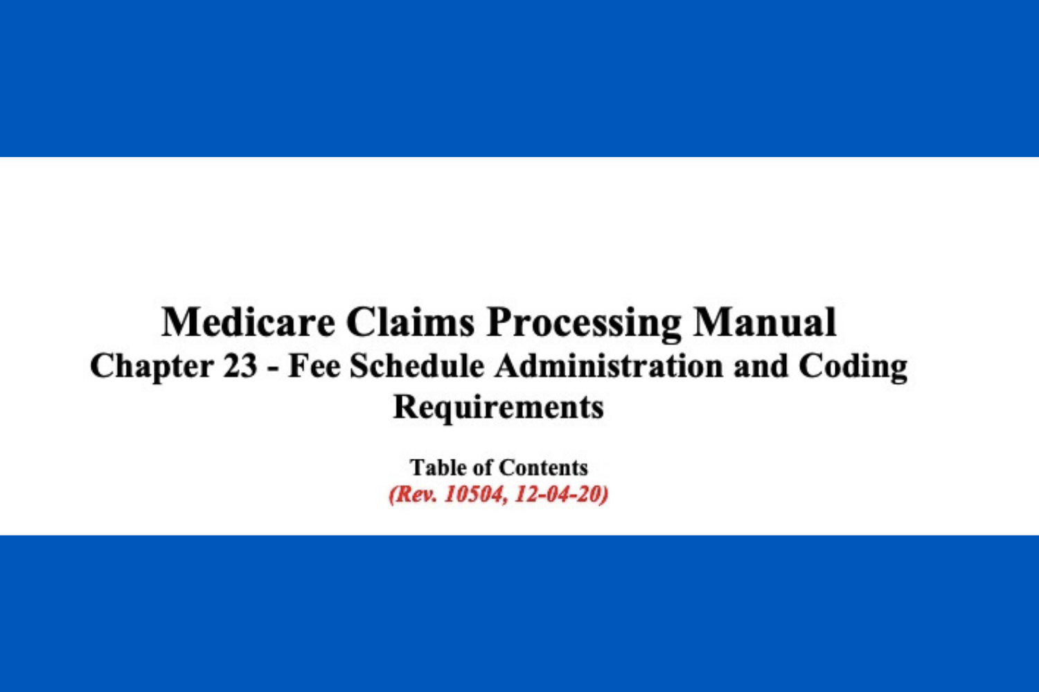 Medicare Claims Processing Manual What Forms You Ll Need And How To