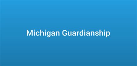 Michigan Guardianship On Windows Pc Download Free V2 7 11 15 Com Attendify Conf1qdn5b