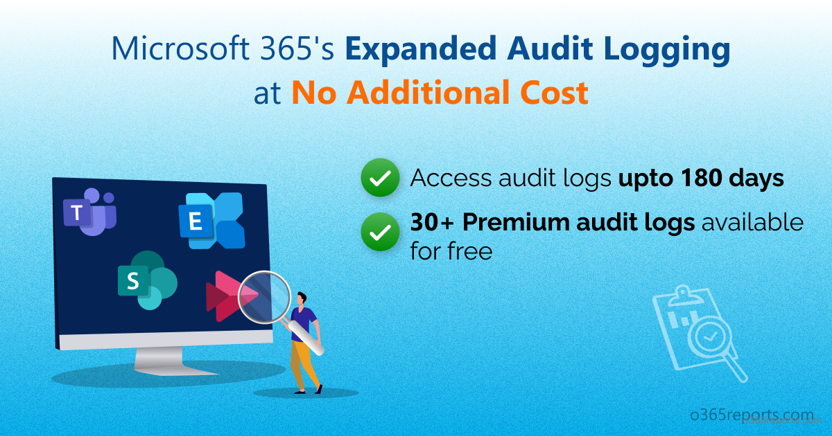 Microsoft 365 Audit Logging Retention Period Doubled To 180 Days For Free