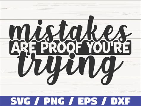 Mistakes Are Proof You Re Trying Svg Cut File Cricut Etsy