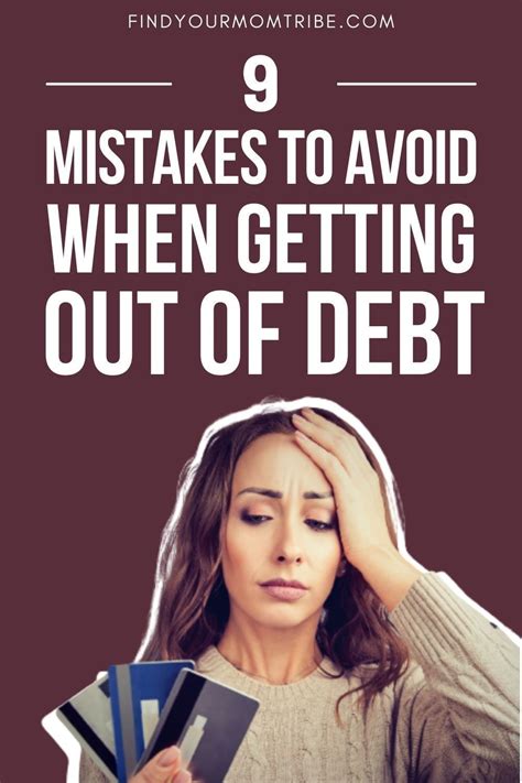 Mistakes When Getting Out Of Debt 9 Mistakes To Avoid Artofit