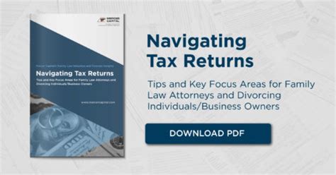 Navigating Tax Returns Tips And Key Focus Areas For Family Law Attorneys And Divorcing Individuals Business Owners Part I Mercer Capital