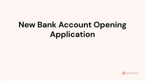 New Bank Account Opening Application With Samples Pdfs