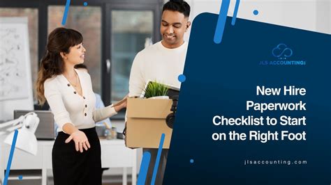 New Hire Paperwork Checklist To Start On The Right Foot Jls Accounting