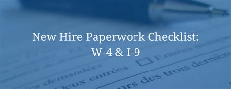 New Hire Paperwork Checklist W 4 I 9 Employers Resource