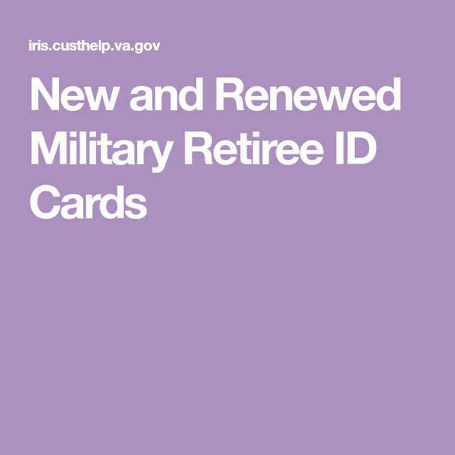 New Military Retiree Id Card