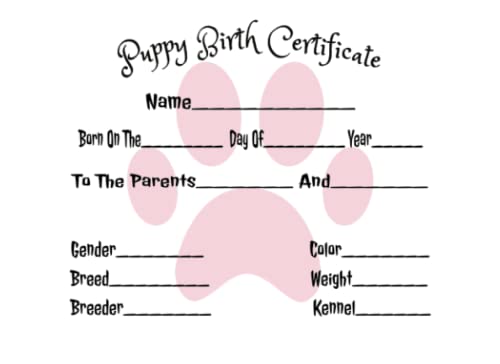 Newborn Puppy Birth Certificates Dog Breeder Paperwork Litter Or Adoption Records Birth