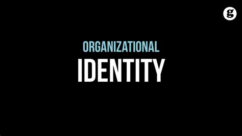 Organizational Identity Youtube