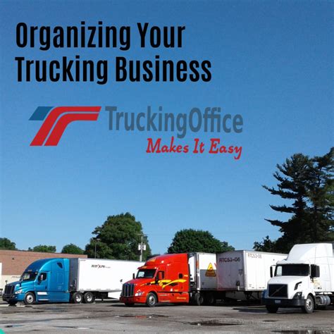 Organize Your Trucking Business Truckingoffice