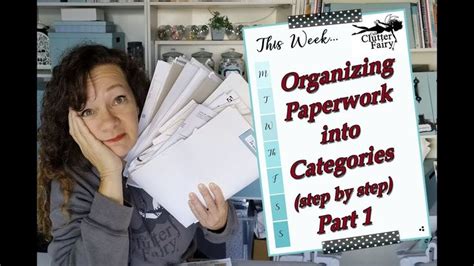 Organizing Paperwork Into Categories Step By Step Part 1 Youtube