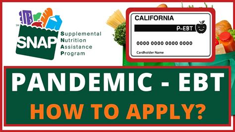 Pandemic Ebt P Ebt 365 Child How To Apply Step By Step California