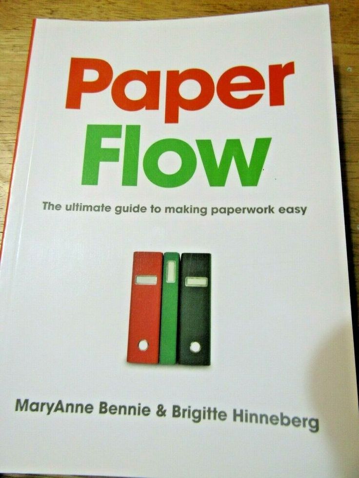 Paper Flow The Ultimate Guide To Making Paperwork Easy By Maryanne