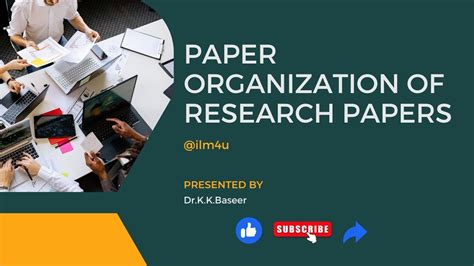 Paper Organization Of Research Papers How To Organize Research Papers And Report Writing Youtube