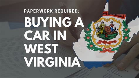 Paperwork Required Buying A Car In West Virginia 2020 Vinfreecheck