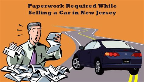 Paperwork Required While Selling A Car In New Jersey