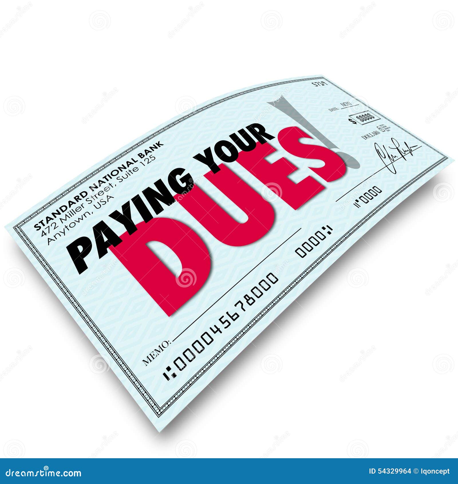 Paying Your Dues Check Words Money Earning Obligation Requiremen Stock