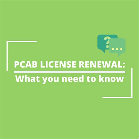 Pcab License Renewal What You Need To Know