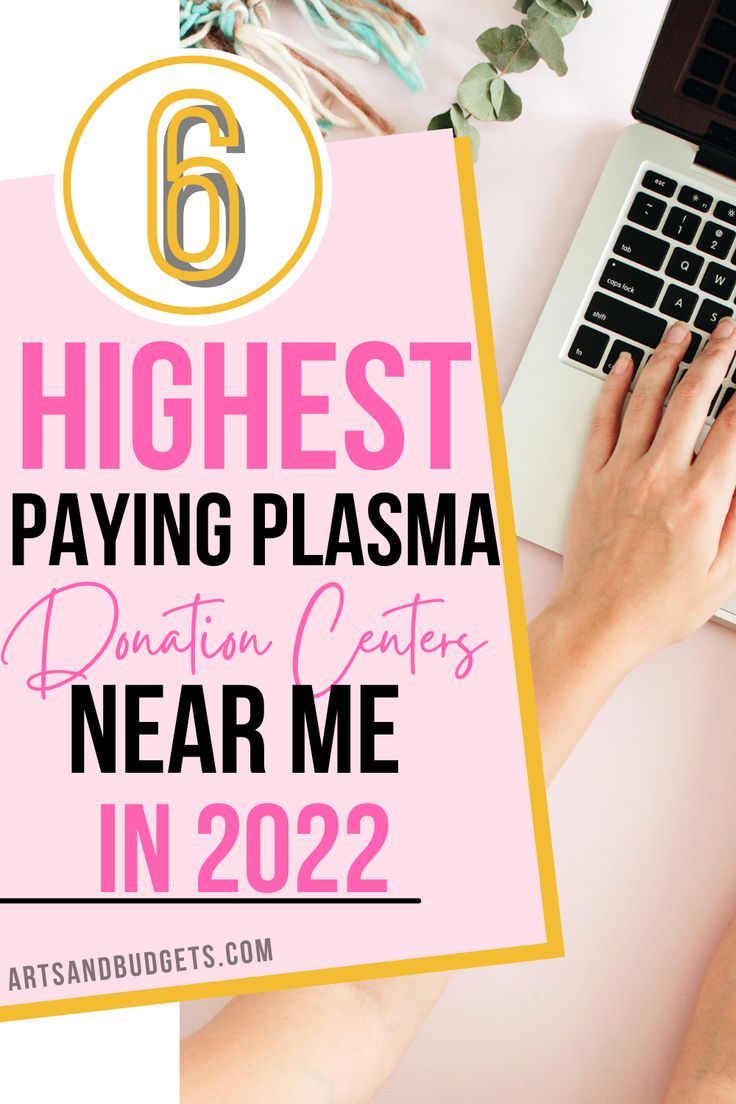 Plasma Donation Centers Highest Paying Plasma Donation Centers