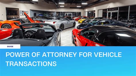 Poa For Vehicle Transactions Poa Services In Uae