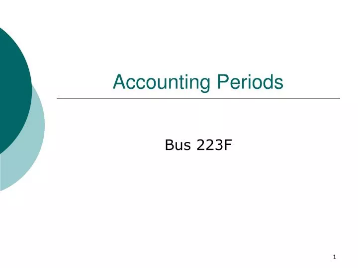 Ppt Accounting Periods Powerpoint Presentation Free Download Id