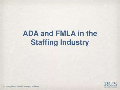 Ppt Ada And Fmla In The Staffing Industry Powerpoint Presentation