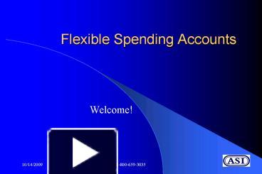 Ppt Flexible Spending Accounts Powerpoint Presentation Free Download