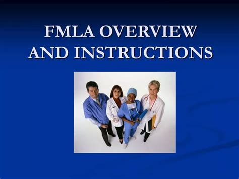 Ppt Fmla Overview And Instructions Powerpoint Presentation Free