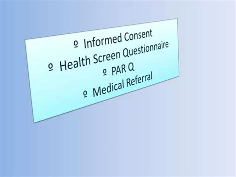 Ppt Informed Consent Health Screen Questionnaire Par Q