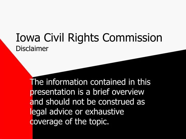 Ppt Iowa Civil Rights Commission Disclaimer Powerpoint Presentation Free Download Id 702005