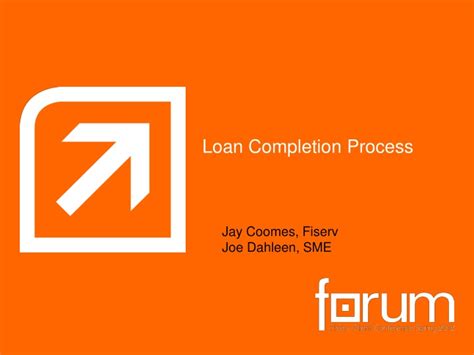 Ppt Loan Completion Process Powerpoint Presentation Free Download